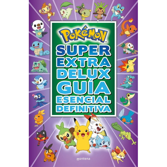 Libro Pokémon Súper Extra Delux Guía Esencial Definitiva