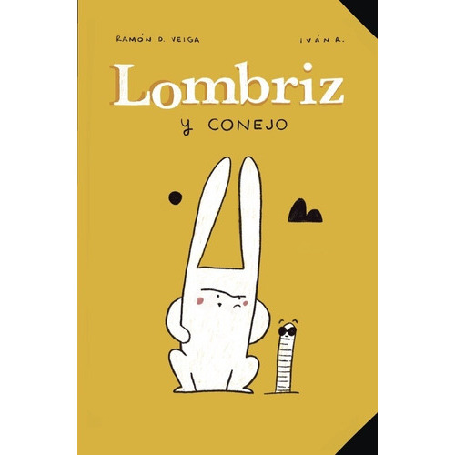 Lombriz Y Conejo, De Autor. Editorial Takatuka En Español
