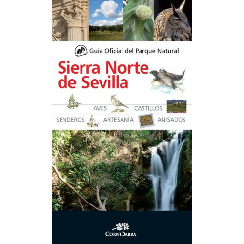 Guãâa Oficial Del Parque Natural De La Sierra Norte De Sevilla, De Desconocido. Editorial Almuzara, Tapa Blanda En Español