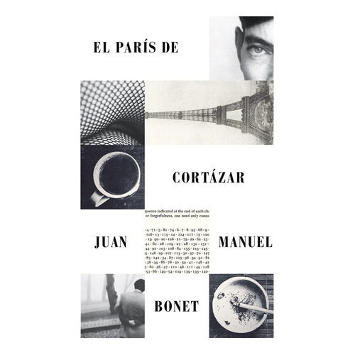 El Paris De Cortazar, De Juan Manuel Bonet Planes. Editorial Rm, Tapa Blanda En Español