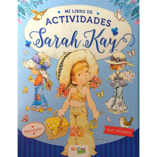 Sarah Kay - Mandalas - Mi Libro De Actividades- Con Stickers, de No Aplica. Editorial Rozini, tapa blanda en español, 2023