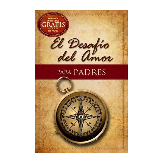 El Desafio Del Amor Para Padres - Alex Kendrick