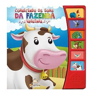 Livro Conhecendo Os Sons Da Fazenda - Vaquinha