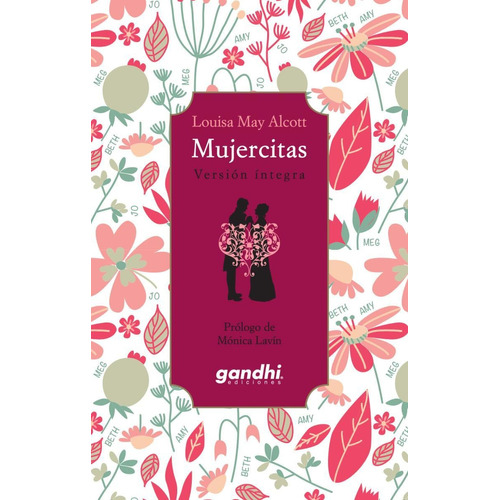 Mujercitas, De Louisa May Alcott. Editorial Ediciones Gandhi, Edición 1 En Español, 2020