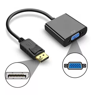 Cabo Adaptador Displayport P/ Vga Conversor Vídeo Analógico