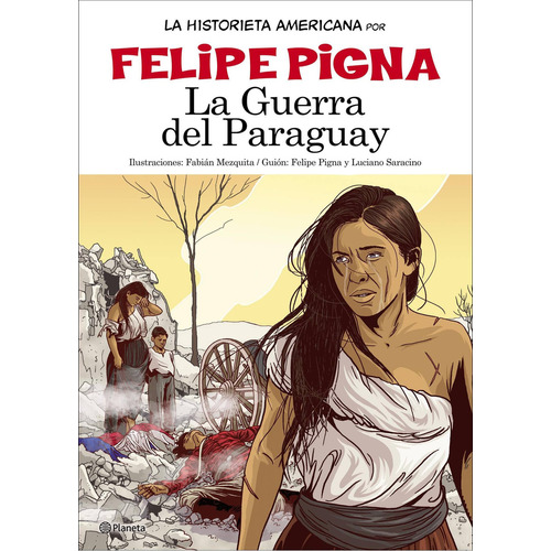 Guerra Del Paraguay, De Pigna Felipe. Editorial Planeta En Español