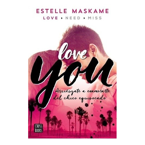 Estelle Maskame - Love You