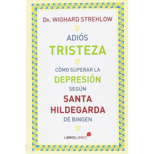 Adios Tristeza - Wighard Strehlow 