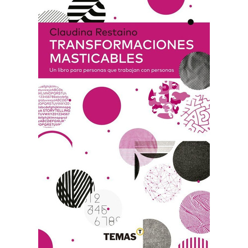 Transformaciones Masticables - Claudina Restaino