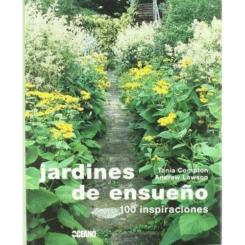 Jardines De Ensueño, De Compton, Tania. Editorial Oceano Ambar En Español