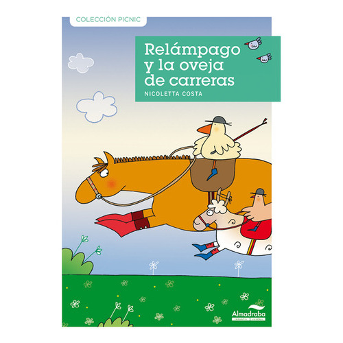 Relampago Y La Oveja De Carreras, De Costa, Nicoletta. Editorial Almadraba En Español