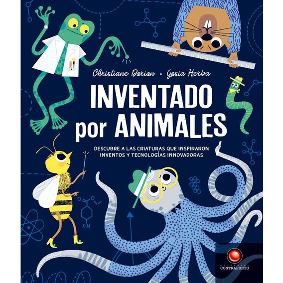 Libro Inventado Por Animales - Christiane Dorion