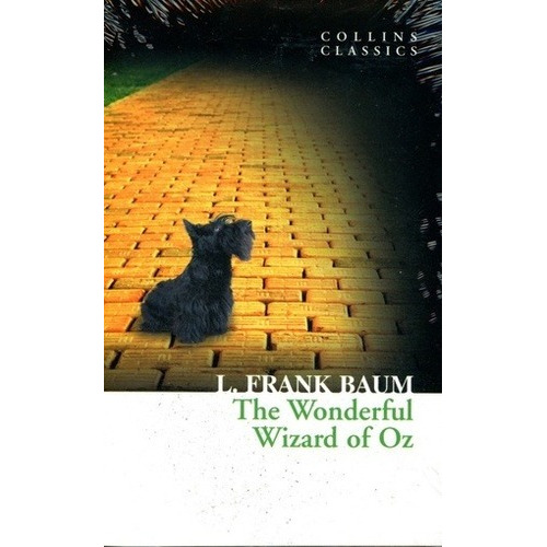 Wonderful Wizard Of Oz, The - Lyman Frank Baum