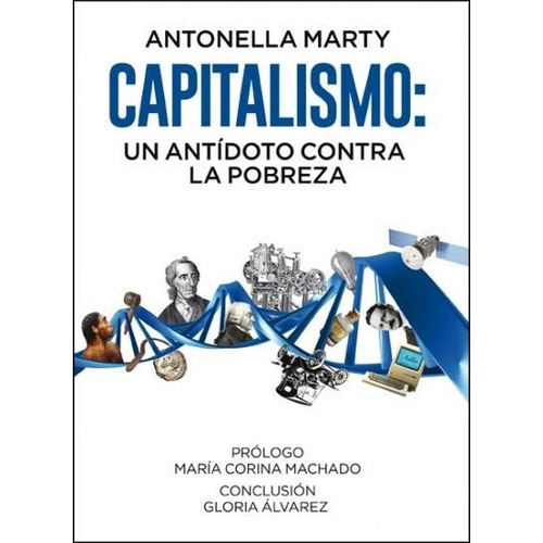 Capitalismo: Un Antãâdoto Contra La Pobreza, De Antonella, Marty. Unión Editorial, Tapa Blanda En Español