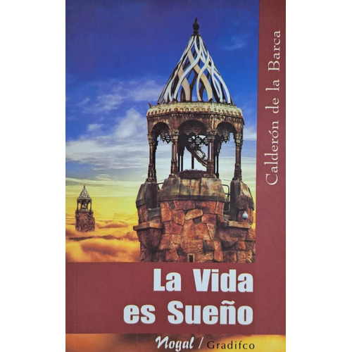La Vida Es Sueño - Pedro Calderón De La Barca - Libro