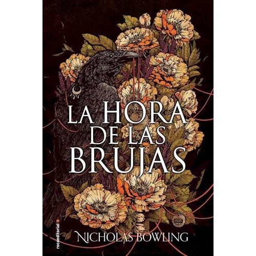 Libro La Hora De Las Brujas De Nicholas Bowling
