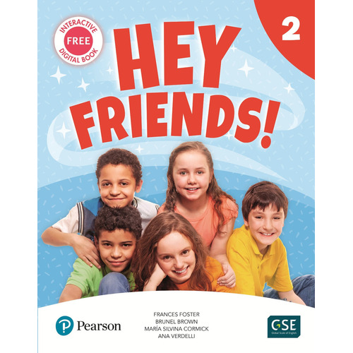 Hey Friends 2 - Pupil´s Book And Workbook -  Pearson