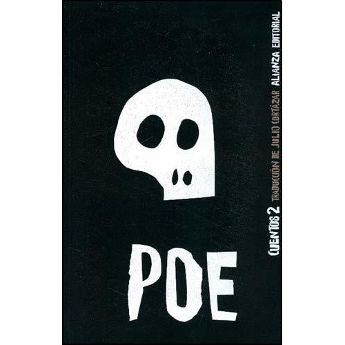 Cuentos, 2, de Edgar Allan Poe. Editorial Alianza, tapa blanda en español, 2010