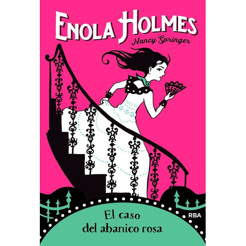 Libro Enola Holmes 4. Abanico Rosa - Nancy Springer - Molino
