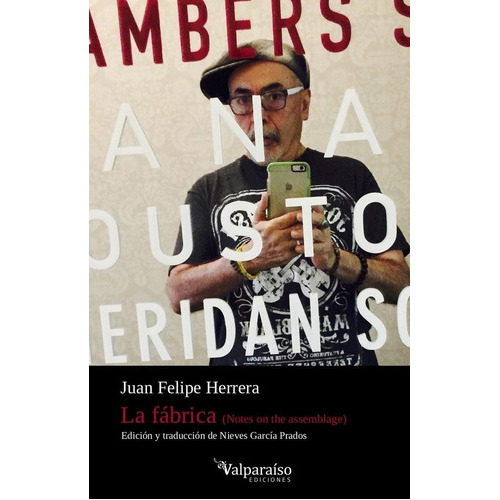La Fábrica, de Herrera, Juan Felipe. Editorial VALPARAÍSO EDICIONES, tapa blanda en español