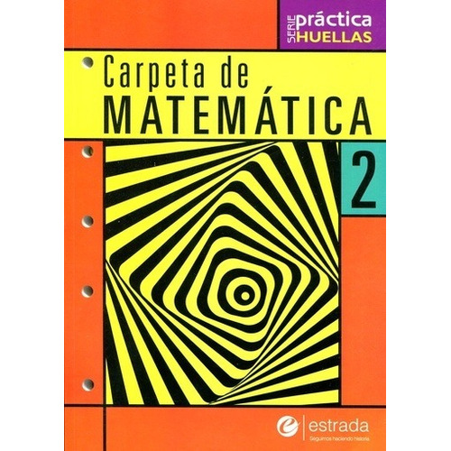 Carpeta De Matematica 2 Práctica Huellas