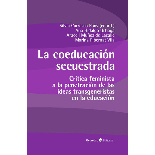 Libro La Coeducacion Secuestrada - Carrasco Pons, Silvia