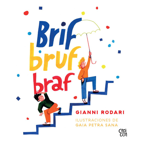 Libro Brif Bruf Braf - Gianni Rodari - Capicúa
