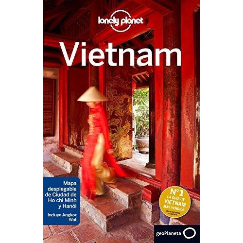 Guia Vietnam 7 Ed, De Lonely Planet. Editorial Lonely Planet En Español