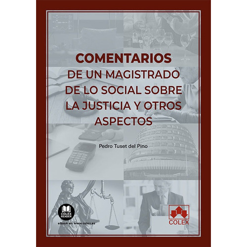 Comentarios De Un Magistrado De Lo Social, De Tuset Del Pino, Pedro. Editorial Colex, Tapa Blanda En Español