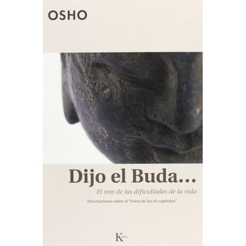 Libro Dijo El Buda... El Reto Dificultades De La Vida - Osho