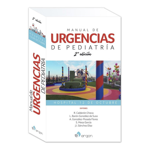 Manual De Urgencias De Pediatría.  (2ª Edicion) 2018