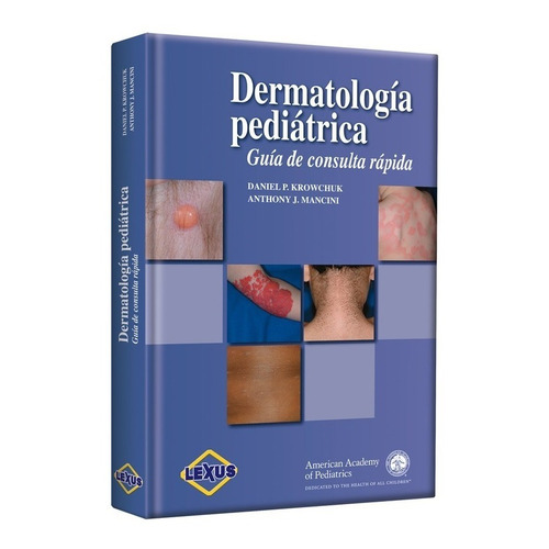 Libro Dermatología Pediátrica - Lexus Editores