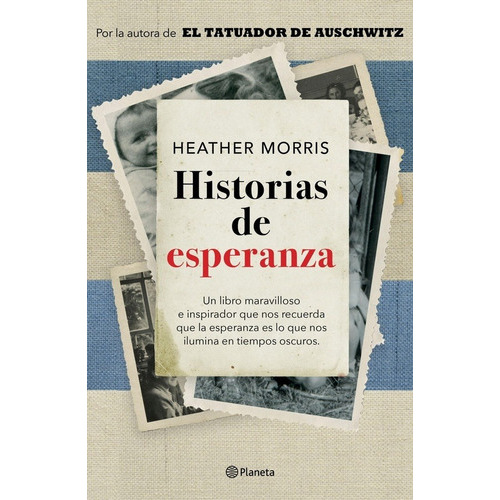 Historias De Esperanza - Heather Morris, De Heather Morris. Editorial Emecé En Español