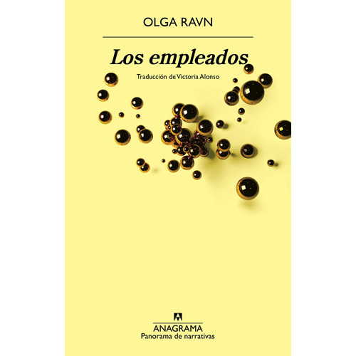 Empleados, Los - Olga Ravn, De Olga Ravn. Editorial Anagrama En Español