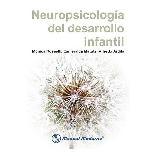 Libro Neuropsicología Del Desarrollo Infantil Rosselli
