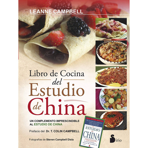 El libro de cocina del estudio de china: Un complemento imprescindible al estudio de china, de Campbell, Leanne. Editorial Sirio, tapa blanda en español, 2014