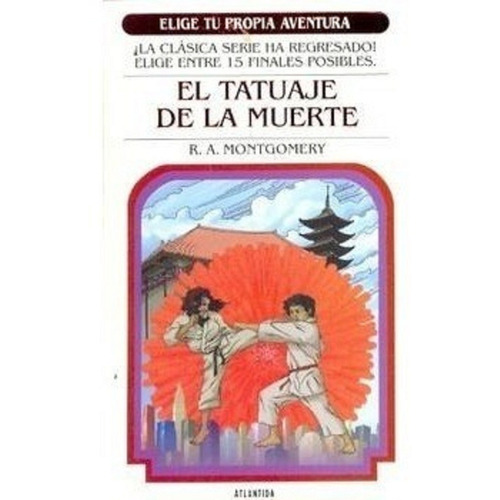 Tatuaje De La Muerte, El Elige Tu Propia Aventura 4