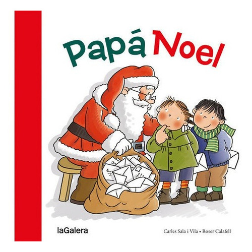 Papa Noel - Roser Calafell / Carles Sala