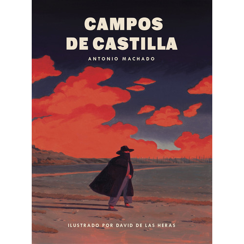 Campos De Castilla, De Heras, David De Las., Vol. 0. Editorial Lunwerg Editores, Tapa Dura En Español, 2023