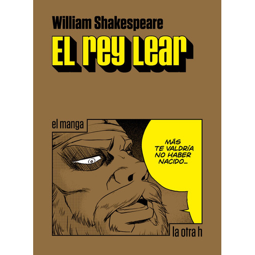 El Rey Lear - Shakespeare - El Manga