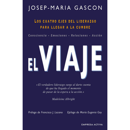 El Viaje, De Gascon; Maria Josep. Editorial Empresa Activa, Tapa Blanda, Edición 1 En Español, 2022