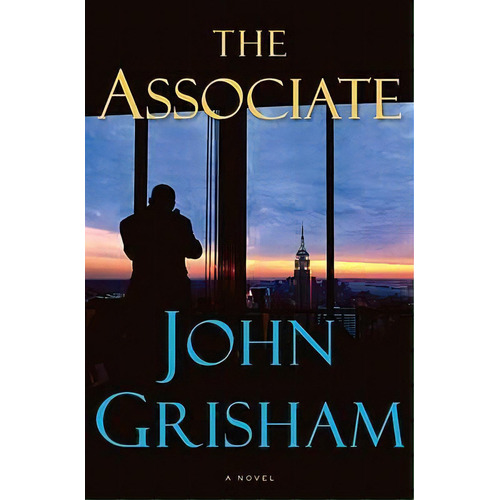 The Associate, De John Grisham. Editorial Bantam Doubleday Dell Publishing Group Inc, Tapa Dura En Inglés