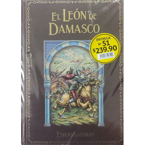 Grandes Novelas De Aventuras Salvat #51 El León De Damasco