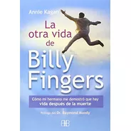 Otra Vida De Billy Fingers, La