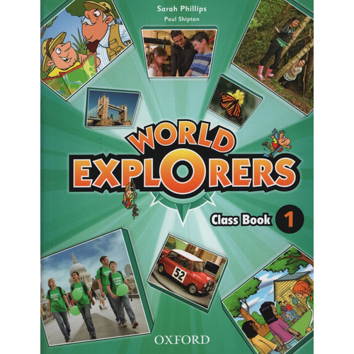 World Explorers 1 - Class Book - Oxford