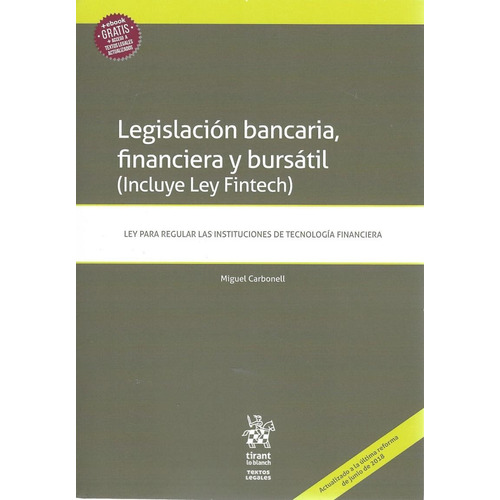 Legislacion Bancaria, Financiera Y Bursatil (incluye Ley Fin