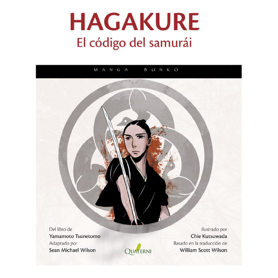 Hagakure El Codigo Del Samurai (manga) / Tsunetomo