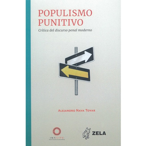 Populismo Punitivo. Nava Tovar, Alejandro