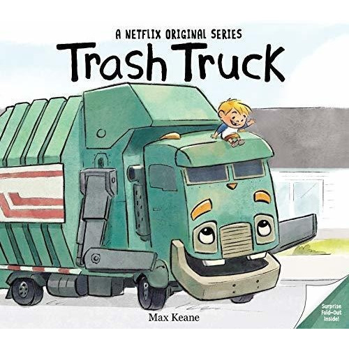 Trash Truck - Keane, Max, de Keane,. Editorial HarperCollins en inglés