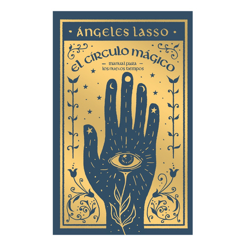 El Circulo Magico - Angeles Lasso